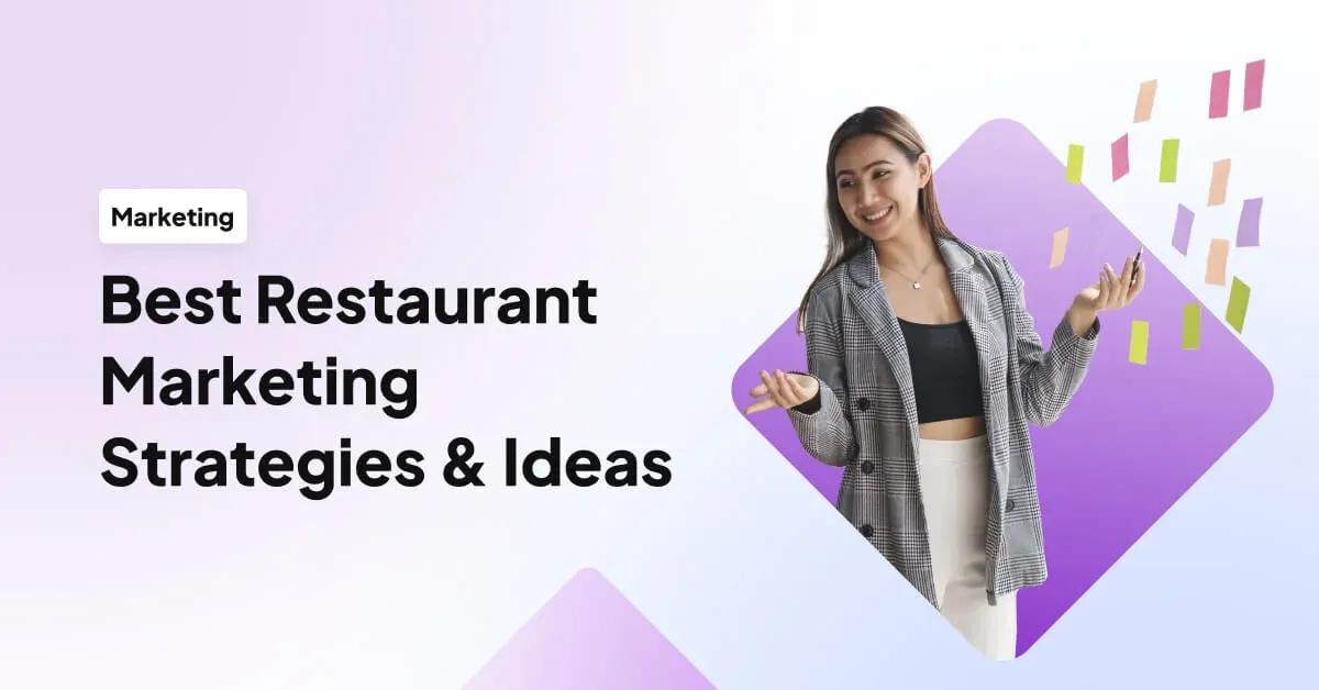 30 Best Restaurant Marketing Strategies & Ideas (Expert Guide)