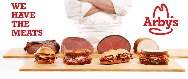 restaurant advertising - arby's we have the meats