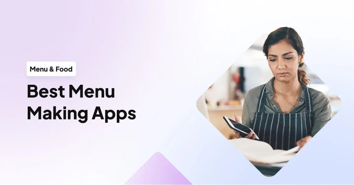 9 Best Menu Making Apps in 2025 (Tried & Tested)