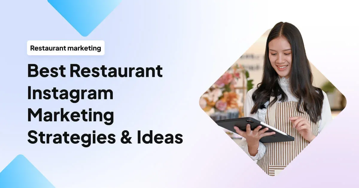 20 Best Restaurant Instagram Marketing Strategies & Ideas