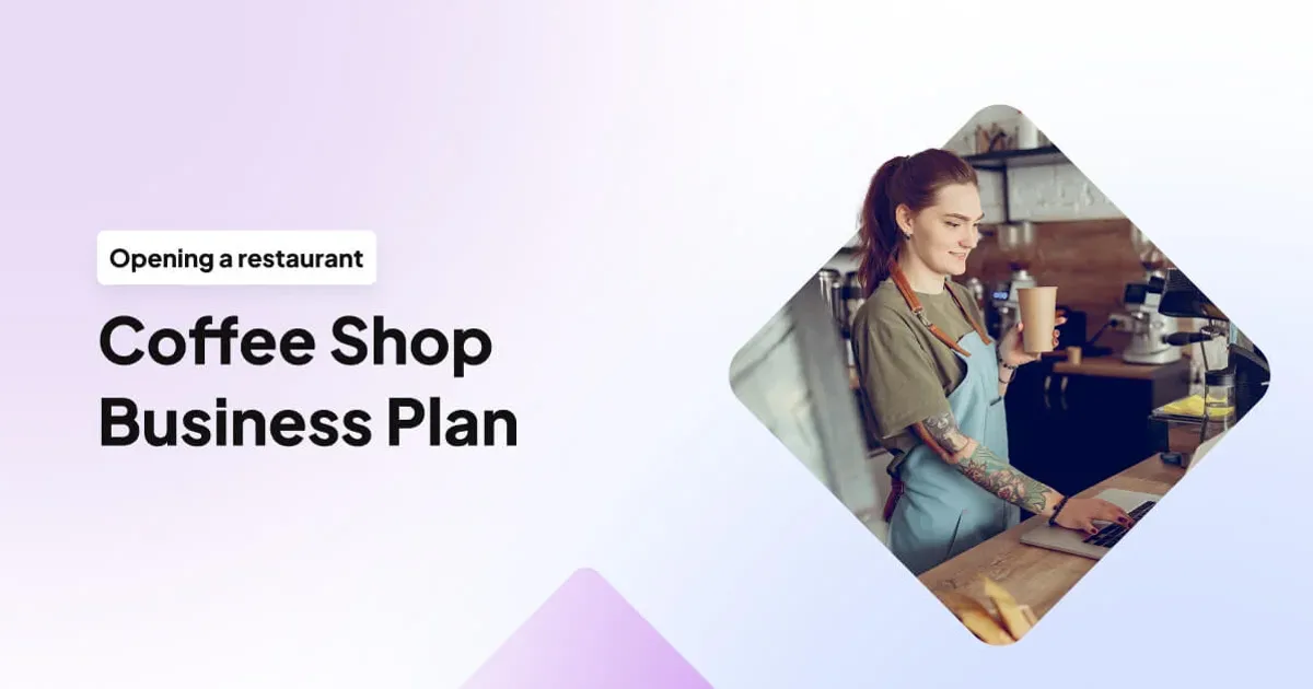Coffee Shop Business Plan: Example + Free Template (2026) | UpMenu