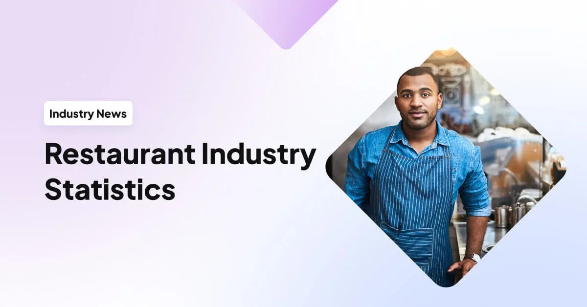 100 Restaurant Industry Statistics for 2023