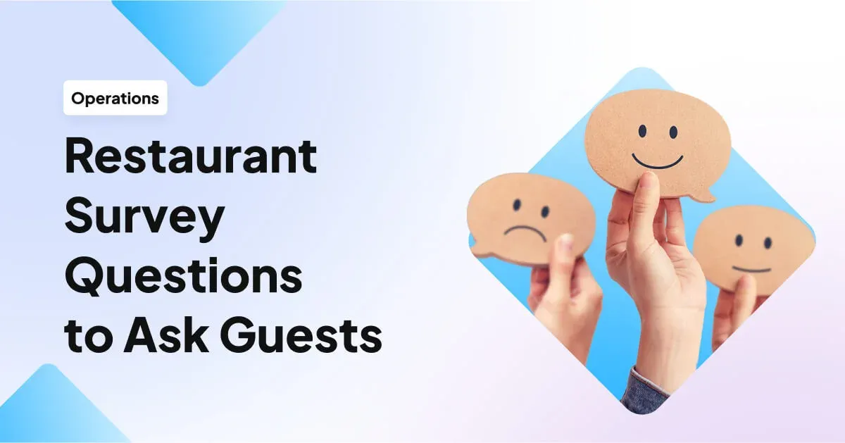 40+ Restaurant Survey Questions to Ask Guests