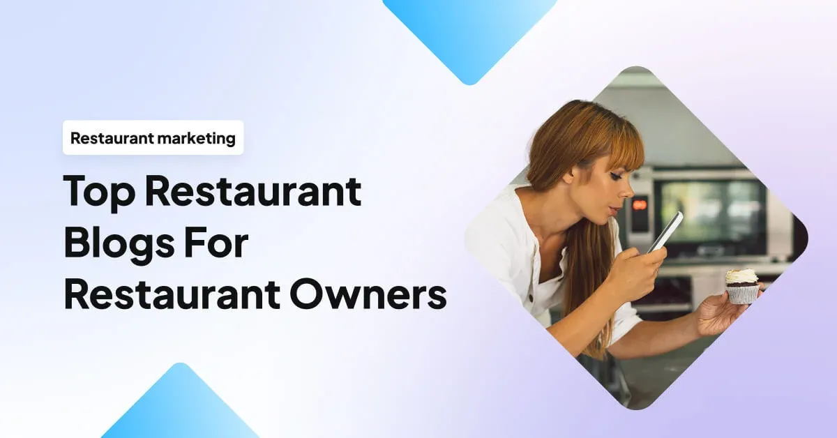 20 Top Restaurant Blogs For Restaurant Owners in 2024