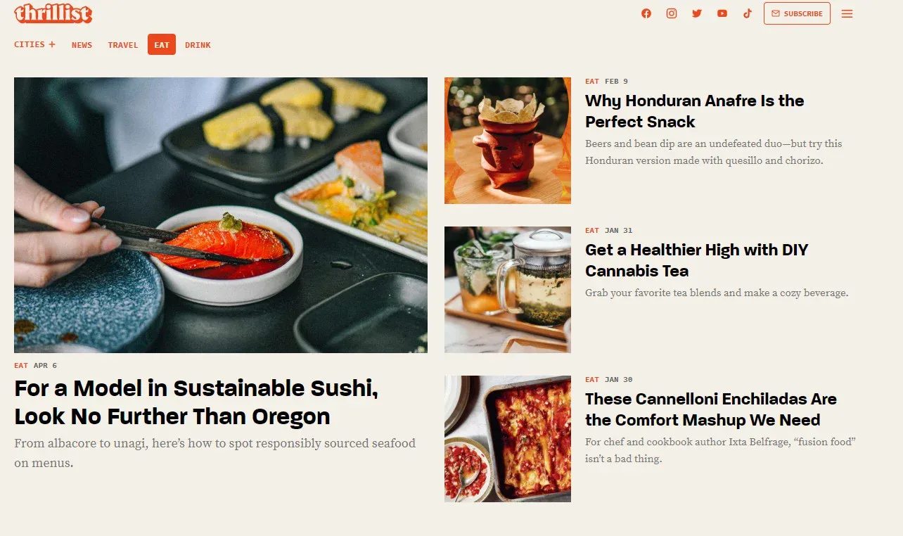 Thrillist is one of the more popular food blogs when it comes to promoting unique local restaurants