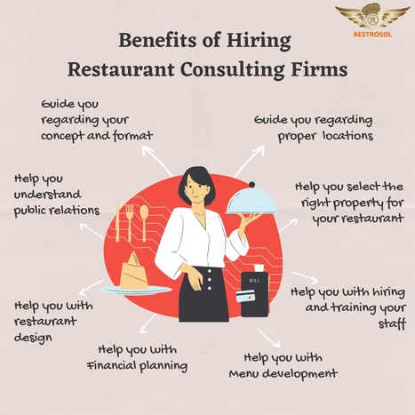 Benefits of Hiring Restaurant Consulting 