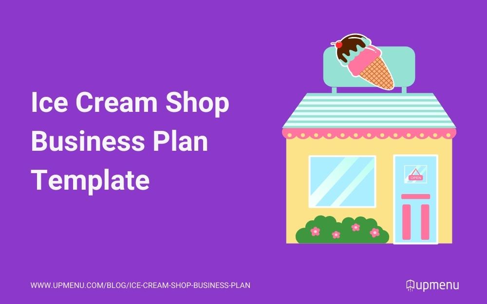 Ice cream shop business plan template