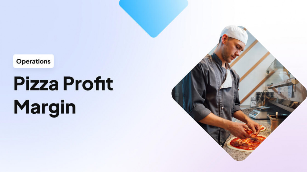 Profit Margins Best Practices to Maximize Pizza Business Profits sample