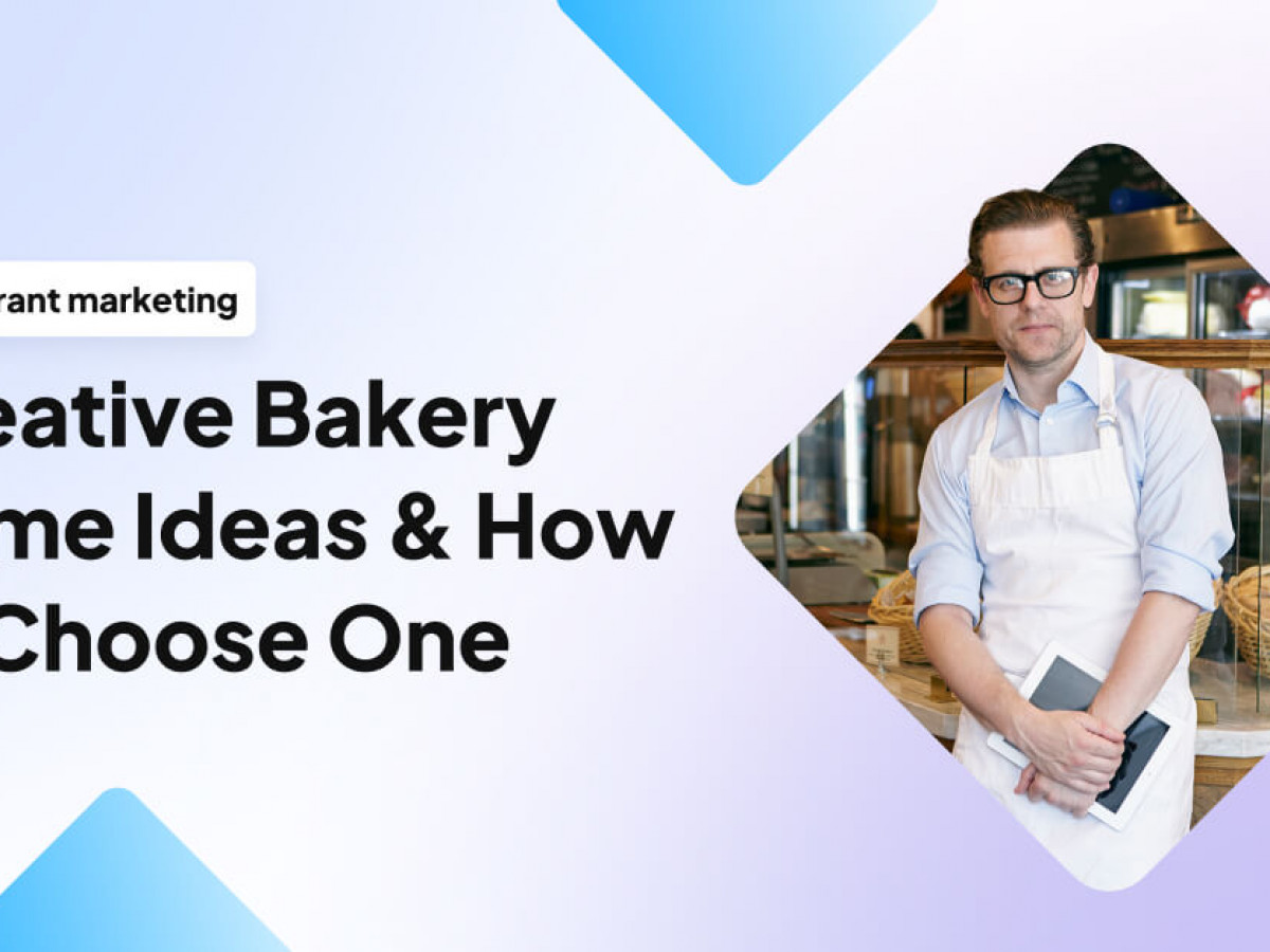 380+ Creative Bakery Name Ideas & How to Choose One