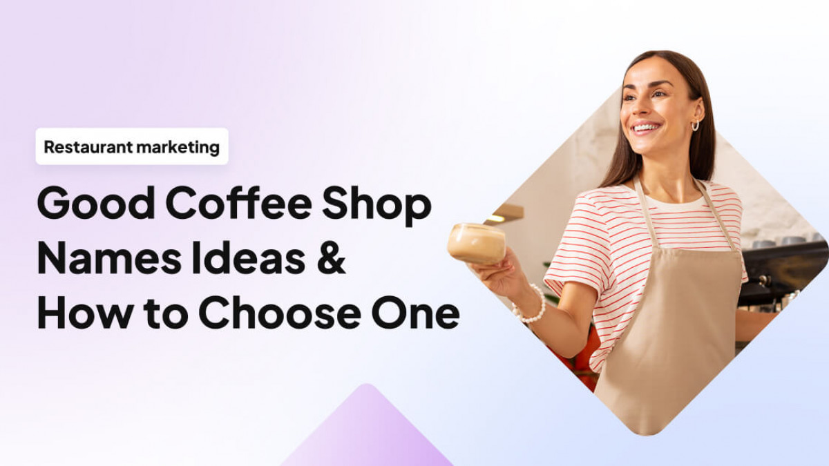 100+ Cute Cafe Names Ideas & How to Choose One